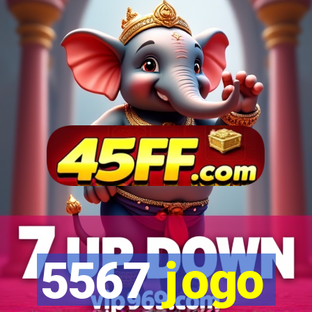 5567 jogo